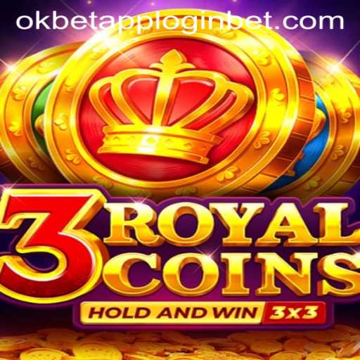Exploring the Thrilling World of 3RoyalCoins and OKBet App Login