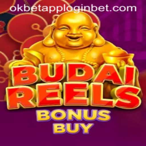 Exploring the Features of BudaiReelsBonusBuy in the Okbet App
