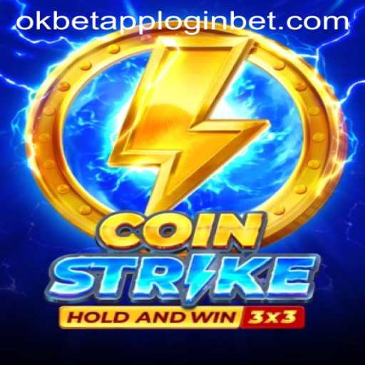Discover the World of CoinStrike with OkBet App Login