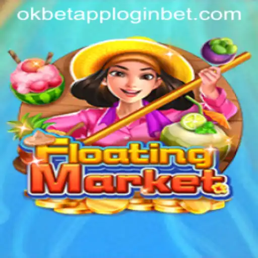 Exploring the Allure of 'FloatingMarket' and Navigating 'okbet app login'