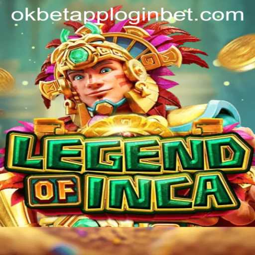 Exploring the Exciting World of LegendofInca and the okbet App Login