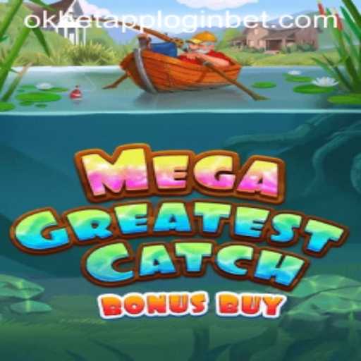 Exploring MegaGreatestCatchBonusBuy and its Engaging Mechanics