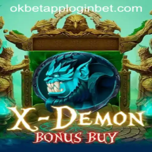 Unlocking the Thrills of XDemonBonusBuy and OKBet App Login